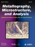 Metallography, Microstructure, and Analysis 3/2017