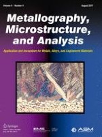 Metallography, Microstructure, and Analysis 4/2017