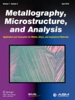Metallography, Microstructure, and Analysis 2/2018