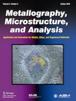 Metallography, Microstructure, and Analysis 5/2019