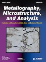 Metallography, Microstructure, and Analysis 1/2020
