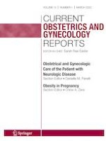 Current Obstetrics and Gynecology Reports 1/2023
