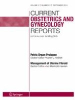 Current Obstetrics and Gynecology Reports 3/2014