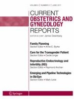 Current Obstetrics and Gynecology Reports 2/2017