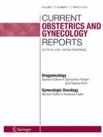 Current Obstetrics and Gynecology Reports 1/2018