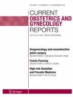 Current Obstetrics and Gynecology Reports 4/2018