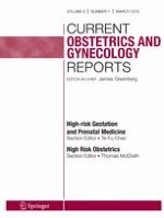 Current Obstetrics and Gynecology Reports 1/2019