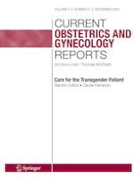 Current Obstetrics and Gynecology Reports 4/2020