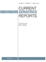 Current Geriatrics Reports