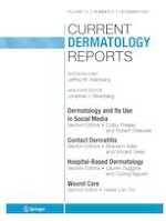 Current Dermatology Reports 4/2021