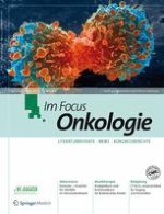 Im Fokus Onkologie 3/2012