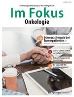 Im Fokus Onkologie 3/2022