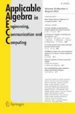 Applicable Algebra in Engineering, Communication and Computing 4/2022