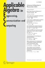 Applicable Algebra in Engineering, Communication and Computing 6/2023