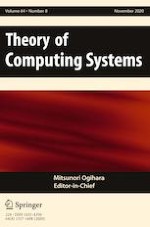 Theory of Computing Systems 8/2020