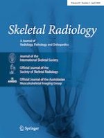Skeletal Radiology 4/2020