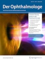 Der Ophthalmologe 10/2019