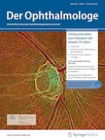 Die Ophthalmologie 12/2021