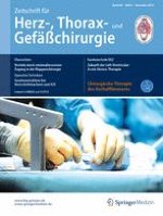 Zeitschrift für Herz-,Thorax- und Gefäßchirurgie 6/2015