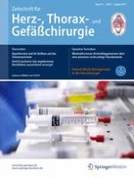 Zeitschrift für Herz-,Thorax- und Gefäßchirurgie 4/2017