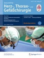 Zeitschrift für Herz-,Thorax- und Gefäßchirurgie 5/2017