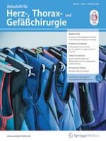 Zeitschrift für Herz-,Thorax- und Gefäßchirurgie 6/2020