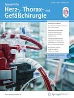 Zeitschrift für Herz-,Thorax- und Gefäßchirurgie 6/2021