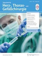 Zeitschrift für Herz-,Thorax- und Gefäßchirurgie 5/2023