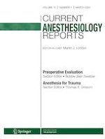 Current Anesthesiology Reports 1/2020