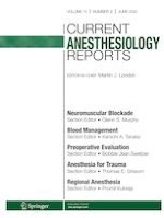 Current Anesthesiology Reports 2/2020