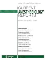 Current Anesthesiology Reports 3/2021