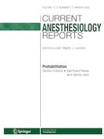 Current Anesthesiology Reports 1/2022