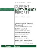 Current Anesthesiology Reports 2/2023