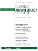 Current Anesthesiology Reports 1/2024