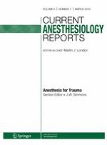 Current Anesthesiology Reports 1/2016