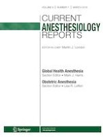 Current Anesthesiology Reports 1/2019
