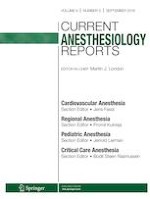 Current Anesthesiology Reports 3/2019