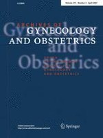 Archives of Gynecology and Obstetrics 4/2007