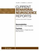 Current Behavioral Neuroscience Reports 2/2014