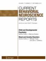 Current Behavioral Neuroscience Reports 3/2015