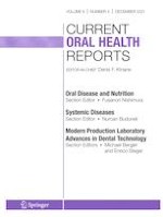 Current Oral Health Reports 4/2021