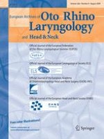 European Archives of Oto-Rhino-Laryngology 8/2009