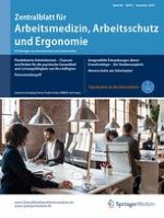 Zentralblatt für Arbeitsmedizin, Arbeitsschutz und Ergonomie 6/2016