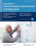 Zentralblatt für Arbeitsmedizin, Arbeitsschutz und Ergonomie 5/2017