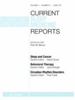 Current Sleep Medicine Reports 2/2017