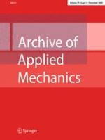 Archive of Applied Mechanics 11/2009