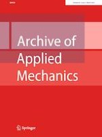 Archive of Applied Mechanics 3/2022