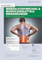 Journal für Mineralstoffwechsel & Muskuloskelettale Erkrankungen 1/2022