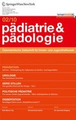 Pädiatrie & Pädologie 2/2010