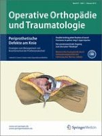 Operative Orthopädie und Traumatologie 1/2015